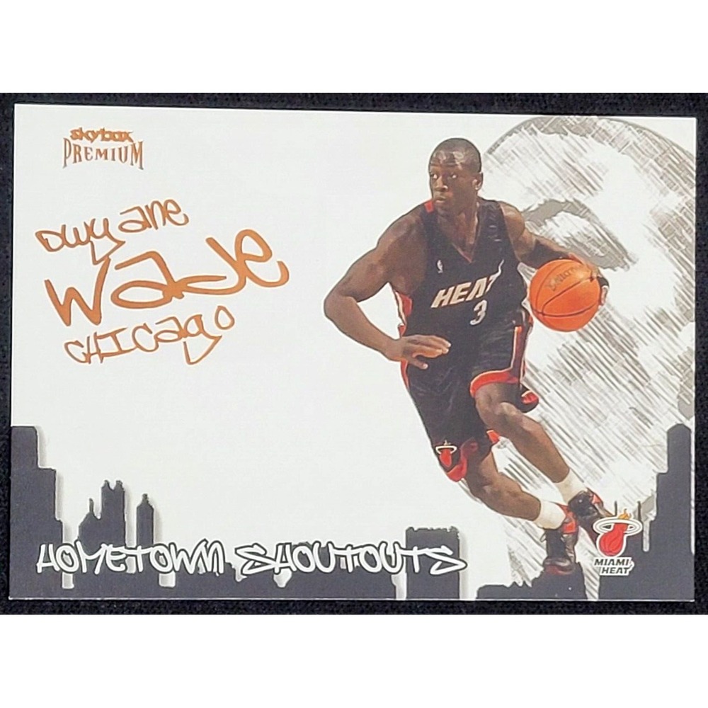 2004-05 SKYBOX PREMIUM DWYANE WADE HOMETOWN SHOUTOUTS #D 22/708 MIAMI HEAT